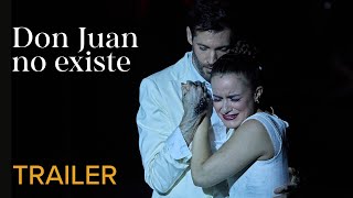 TRAILER | DON JUAN NO EXISTE Helena Cánovas – Festival Perelada