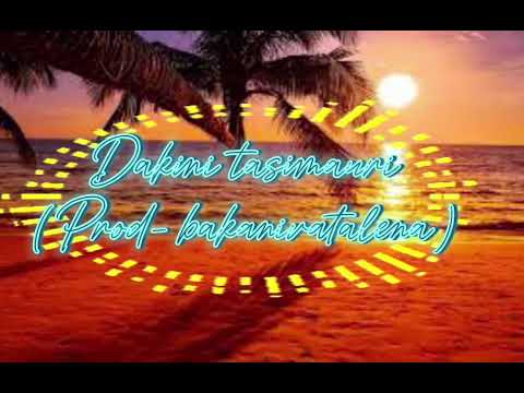 Dakini tasimauri-prod bakanivatalena🔥🇸🇧