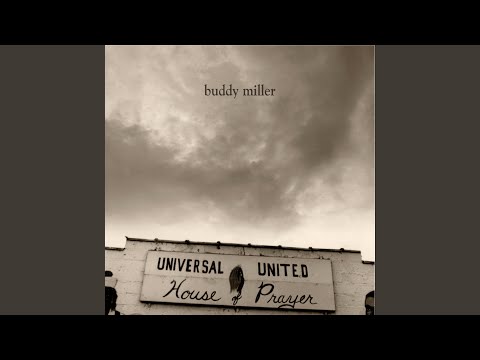 Don't Wait - Buddy Miller