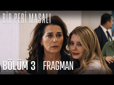 Bir Peri Masalı 3. Bölüm Fragmanı