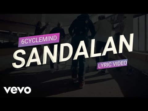 6cyclemind - Sandalan [Lyric Video]