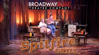 The Spitfire Grill Trailer – Broadway Rose Theatre Company