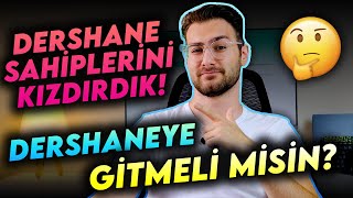 DERHANEYE GİTMELİ MİSİNİZ? |  ÖZEL DERS MANTIKLI MI?
