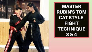 Master Rubin's Fight Technique - Tom Cat 3 & 4