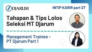 Management Trainee PT. DJARUM part 1 || #IntipKarir Part 27