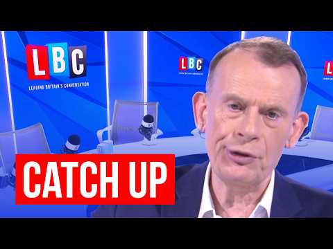 Andrew Marr on LBC | Catch up: 09.02.26