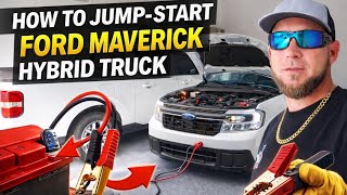HOW TO JUMP-START FORD MAVERICK HYBRID TRUCK