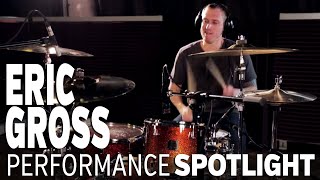 Performance Spotlight: Eric Gross