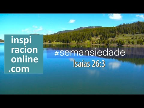Sem ansiedade Isaias 26:3
