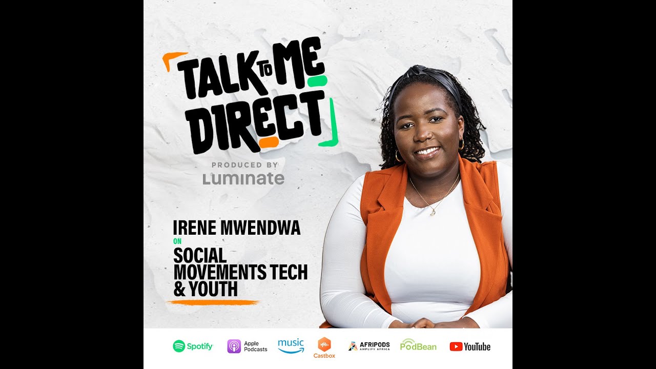 Talk To Me Direct Bonus Episode: Irene Mwendwa