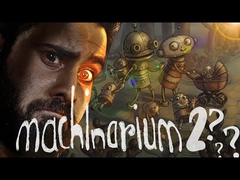 Machinarium 2?? |😲😍 بالاخره ماشیناریوم جدید اومد؟؟؟