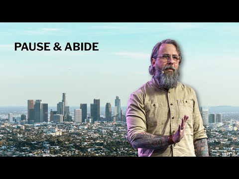 Pause & Abide // Johnny Baker // NewStory Church
