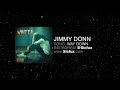 Jimmy Donn The Way Down OFFICIAL AUDIO