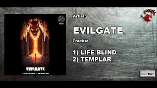 Evilgate - Life Blind - Official Preview (FK027) (Fuck Off Records)