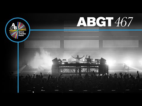 Group Therapy 467 with Above & Beyond and Martin Roth