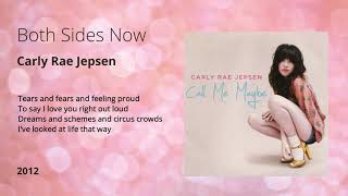 Both Sides Now - Carly Rae Jepsen