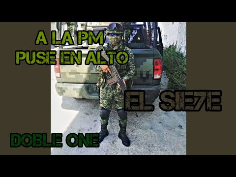 a la pm puse en alto. (EL SIE7E). DOBLE ONE
