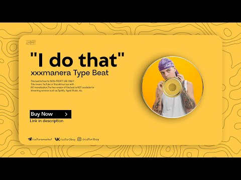 xxxmanera Type Beat x FLOWRENCY Type Beat - "i do that"