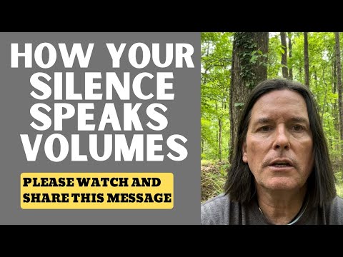 HOW YOUR SILENCE SPEAKS VOLUMES