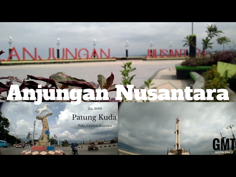 Anjungan Nusantara Palu (The twin of Pantai Losari)