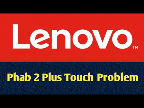 Lenovo Phab 2 Plus Touch Problem | Lenovo phab 2 touch screen not working |