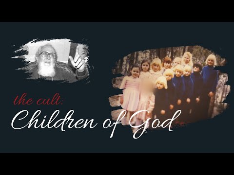 The Cult : The Children of God
