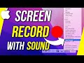 How To Screen Record With Internal Audio On QuickTime Player
