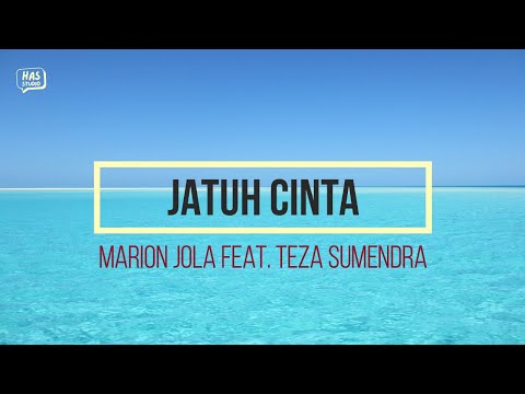 Jatuh Cinta - Marion Jola Feat Teza Sumendra (OST Keluarga Cemara 2) Lirik Lagu | has studio