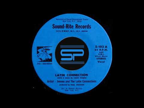 RARE LATIN DISCO 45t - Ivonne And The Latin Connections – Latin Connection - 1978 Sound-Rite
