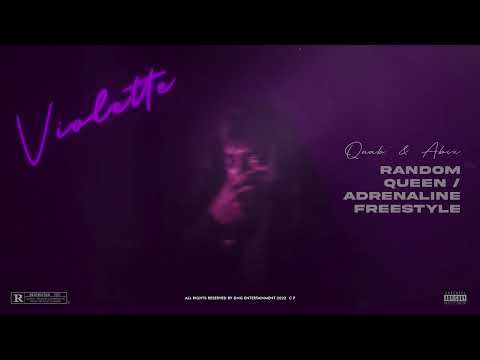 Qaab x Abix - Random Queen / Adrenaline Freestyle (Official Audio) Violette | New HipHop Song 2022