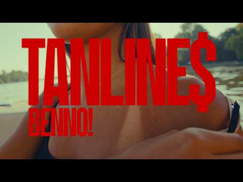 benno! - TANLINES (Official Video)