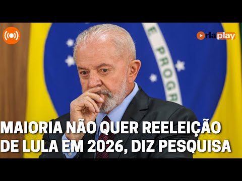 Maioria não quer reeleição de Lula em 2026, diz pesquisa | Debate na Redação 