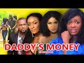 DADDY'S MONEY Continuation of EPISODE 1| LATEST NOLLYWOOD MOVIE OF CHACHA EKE FAANI