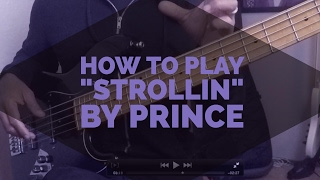How to play &quot;Strollin&#39;&quot; by Prince