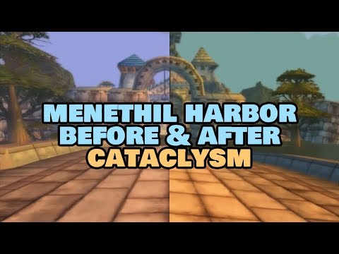 Menethil Harbor - Before and After Cataclysm | Vanilla WoW