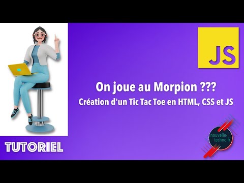 On joue au Morpion Création d un Tic Tac Toe en HTML CSS et JS
