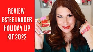 REVIEW ESTEE LAUDER HOLIDAY LIP KIT 2022/BEAUTY OVER 50