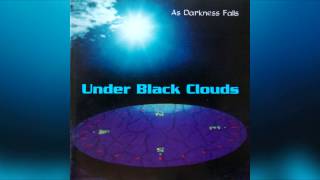 Under Black Clouds - As Darkness Falls (Full album HQ)