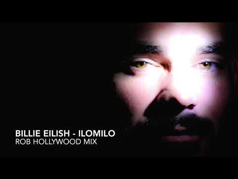 Billie Eilish - IloMilo (Rob Hollywood AfroHouse Bootleg)