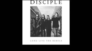 Disciple - Spirit Fire (Long Live The Rebels 2016)