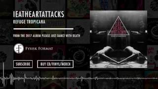 Ieatheartattacks   Refuge Tropicana