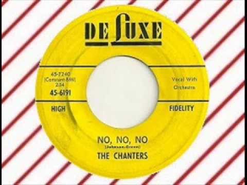 The Chanters - No, No, No (DELUXE 6191) KIDDIE SOUND/ DOO WOP