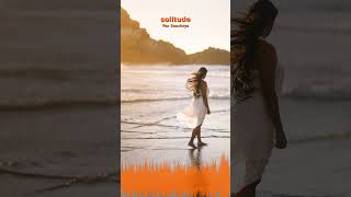 Miniature YouTube : Solitude | Musique Ambiante & Relaxation par Soochrys