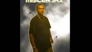 Mister Jax - En mode peace ( Sexy Bitch )
