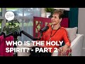 Who Is the Holy Spirit? - Part 2 | Joyce Meyer | Enjoying Everyday Life