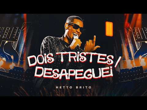 DOIS TRISTES / DESAPEGUEI - Netto Brito | Ilha do Arrocha (Ao Vivo em São Luís/MA) - OFICIAL
