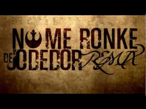 No Me Ronke De Jodedor (Official Remix)