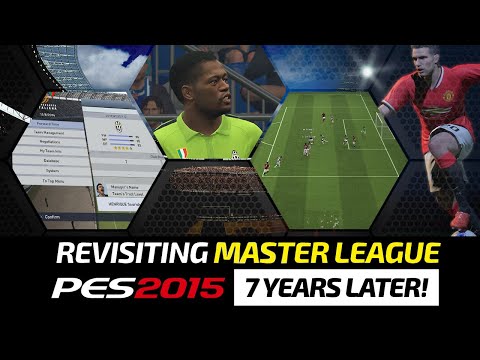 [TTB] REVISITING PES 2015 MASTER LEAGUE 7 YEARS LATER! | HOW MUCH HAS IT CHANGED?!