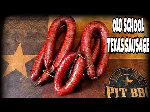 Old School Texas Sausage Recipe - Smokin' Joe's Pit BBQ