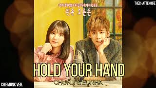 CHUNJI (Teen Top) &amp; EUNHA (GFriend) - Hold Your Hand [Chipmunk Ver.]